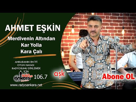 Ahmet Eşkin - Merdivenin Altından / Kar Yolla / Kara Çalı #Ahmeteşkin #aşkprodüksiyon  #potpuri