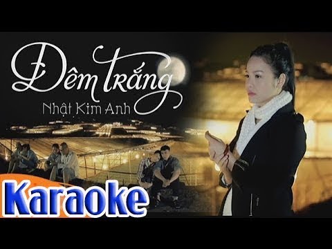 | Karaoke HD | Đêm Trắng - Nhật Kim Anh