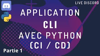 Application CLI avec Python et processus de CI / CD (partie 1)