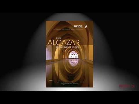 Alcazar (Spanish Overture for Band) | Llano