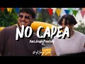 Xavi, Grupo Frontera - No capea (Letra) ella no capea no capea no capea