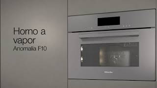 Miele Cómo solucionar el error F10 en hornos a vapor de Miele anuncio