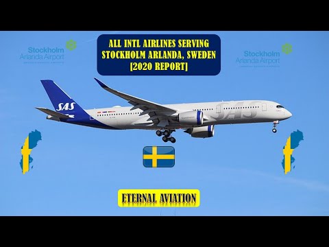 Stockholm arlanda, Sweden - All international airlines services as of 2020 | ETERNAL AVIATION