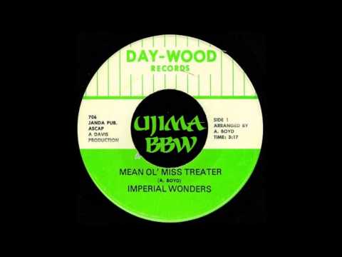 IMPERIAL WONDERS   Mean Ol Miss Treater   DAY-WOOD RECORDS   1975