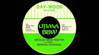 IMPERIAL WONDERS   Mean Ol Miss Treater   DAY-WOOD RECORDS   1975