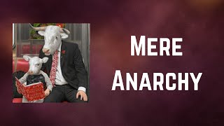 Moby - Mere Anarchy (Lyrics)