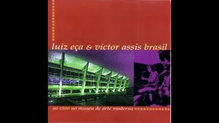 LUIZ EÇA &amp; VICTOR ASSIS BRASIL - YOU MUST BELIEVE IN SPRING