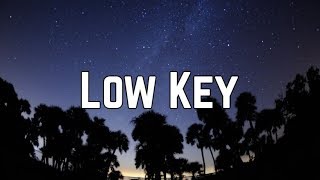 Ally Brooke - Low Key ft. Tyga (Lyrics)