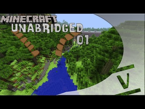Unabridged Ep1 - The Basics of Minecraft!
