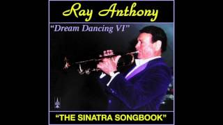 Dream Dancing VI " The Sinatra Songbook" - Ray Anthony