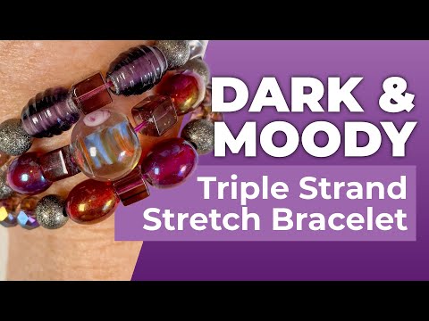 How to make a Triple Strand Stretch Bracelet TUTORIAL