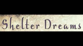 Every Second - Shelter Dreams    (Official Audio)