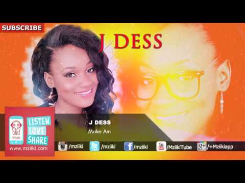 Make Am | J Dess | Official Audio