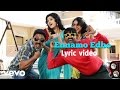 Yaamirukka Bayamey - Ennamo Edho Lyric | Kreshna, Oviya