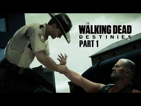 The Walking Dead Destinies Walkthrough Part 1