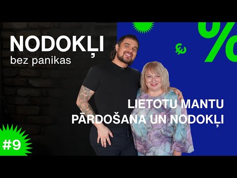 Lietotu mantu pārdošana un nodokļi | NODOKĻI BEZ PANIKAS #9