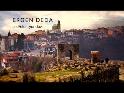 Ergen Deda - arr. Peter Lyondev
