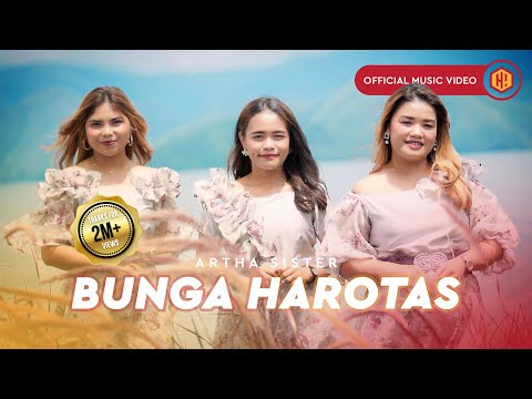 Artha Sister - Bunga Harotas (Official Music Video) Lagu Batak Terbaru