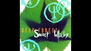 Sweet Lullaby (Beaumont & Beeman's Remix), by Deep Forest