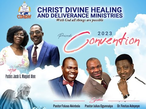 2023 Annual Convention: Covenant Fulfilment | 07/23/2023 | Sunday Finale!