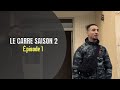 Saison 2 -Le Carré- Épisode 1