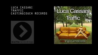 Luca Cassani - Traffic