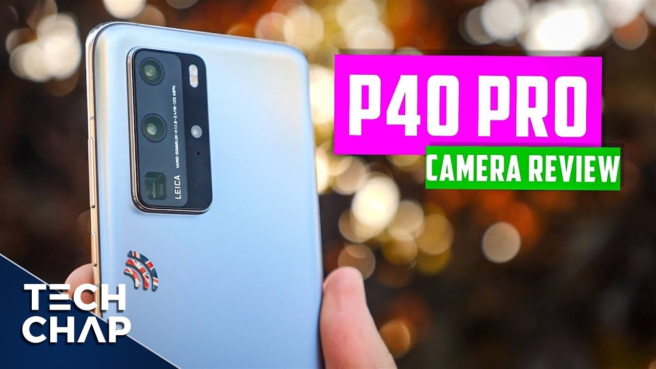 Huawei P40 Pro CAMERA Walkthrough! (+ Hidden Modes!) | The Tech Chap
