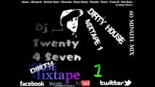(Part 3) DIRTY HOUSE Mix 2011 [34 Best Tracks] Mixed by Dj Twenty4Seven