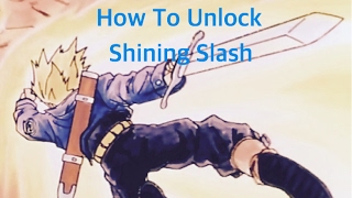 How to unlock Shining Slash