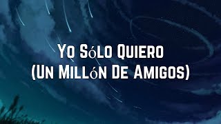 Roberto Carlos - Un Millón De Amigos (Lyrics)