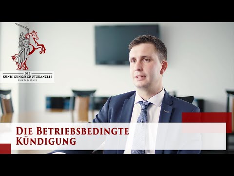 Betriebsbedingte Kündigung | Arbeitsrecht für Arbeitnehmer | Die Kündigungsschutzkanzlei