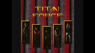 Titan Force - Blaze of Glory