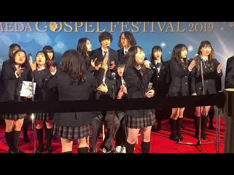 2019.11.30 優勝グループパフォーマンス　high school choir(梅田ゴスペルフェスティバル2019)
