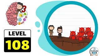 Brain Test 3 Level 108 (Latest version) Walkthrough