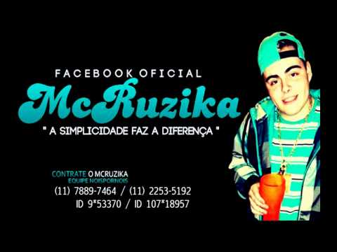 MC RUZIKA PART MC STIFLER - A ESCOLHIDA FOI VOCÊ [LANÇAMENTO 2013]