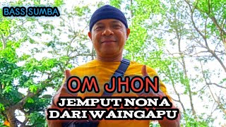 Download lagu OM JHON JEMPUT NONA DARI WAINGAPU 🌷😀II MUSIC JOGET PORTU II #kancinganparty #sumba #nttpride #sbd mp3 Download lagu OM JHON JEMPUT NONA DARI WAINGAPU 🌷😀II MUSIC JOGET PORTU II #kancinganparty #sumba #nttpride #sbd mp3