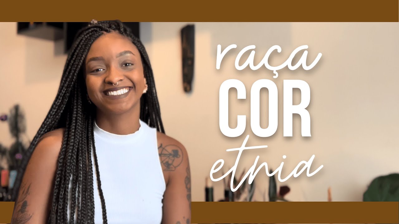 Afinal, o certo é Raça ou Etnia?