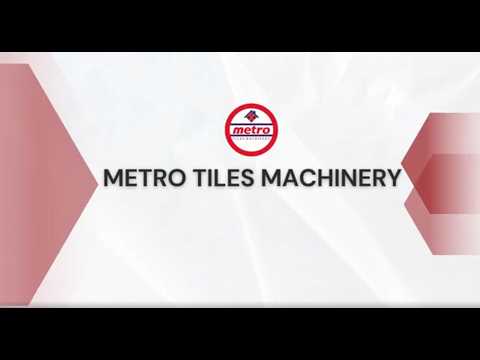 About Metro Tiles Machinery