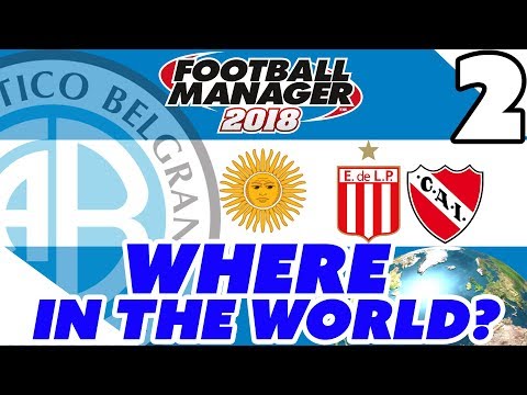 Where in the World? - Nation 1 - Part 2 - vs Estu and Inderpendiente - Football Manager 2018