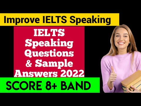 New IELTS Speaking Questions and Sample Answers.Must Watch👍