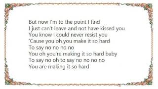 Boz Scaggs - You Make It So Hard To Say No Lyrics