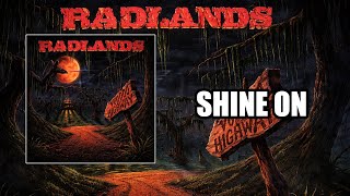 Badlands - Shine On [LYRICS]