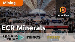 ecr-minerals-speaks-to-proactive-at-resourcing-tomorrow-2023