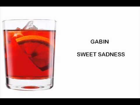 GABIN - SWEET SADNESS