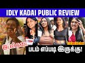 Idly Kadai Public Review Idly Kadai Review Idly Kadai Movie Review Dhanush Review Arun Vijay