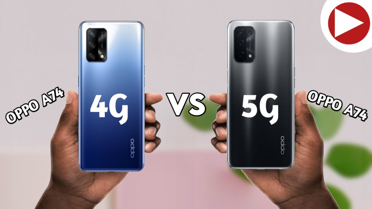 Oppo A74 vs Oppo A74 5G