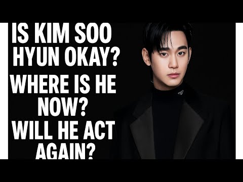 "Is Kim Soo Hyun Okay? Where Is He Now? Will He Take Up An Acting Role Again? Fans Are Confused!"