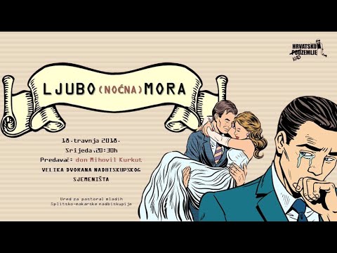 Ljubo(noćna)mora - don Mihovil Kurkut - Hrvatsko nadzemlje - 18.04.2018.