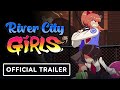 River City Girls - Official Mobile Launch Trailer