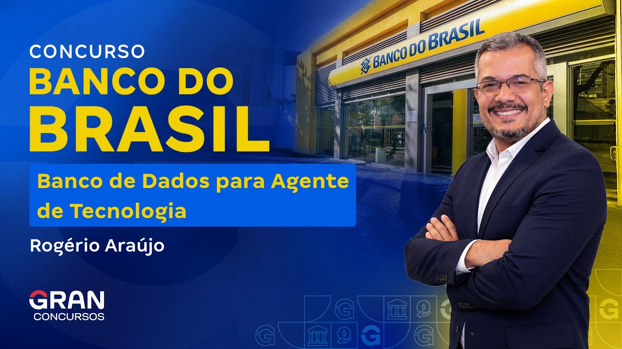 Banco do Brasil 2026: Banco de Dados para Agente de Tecnologia com Rogério Araújo